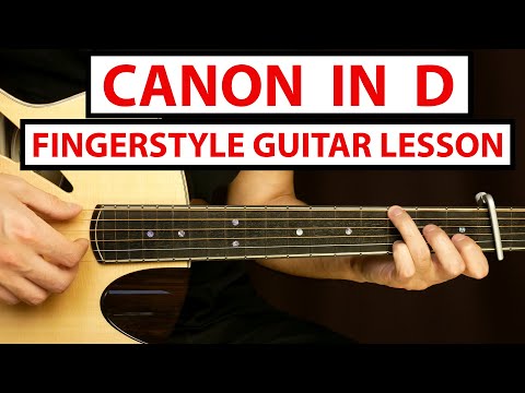 Canon in D - Fingerstyle Guitar Lesson (Tutorial) How to Play Fingerstyle