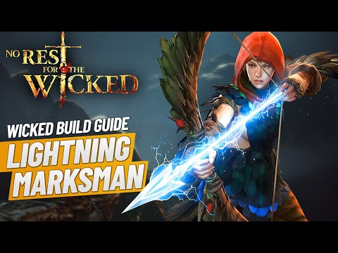 Wicked Lightning Bow Marksman Endgame Build Guide... No Parry Needed! Clear ALL Content! Very Fun!