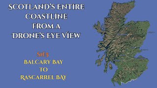 Scotland's Entire Coastline from a Drone's Eye View : S1e5 - Balcary Bay to Rascarrel Bay