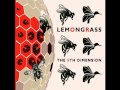 Lemongrass - "You Gotta Be Free (feat. Karen Gibson Roc)"