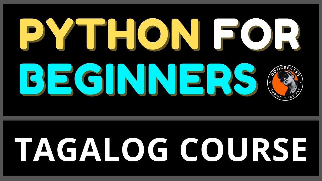 Coding for Beginners and Introduction to Python | Tagalog Coding Tutorials