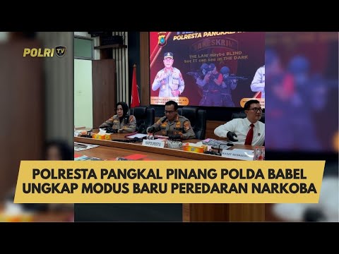 POLRESTA PANGKAL PINANG POLDA BABEL UNGKAP MODUS BARU PEREDARAN NARKOBA