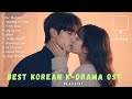 Playlist Best K Drama OST Love Songs 2025 Relax Sleep Study Feel The Romance