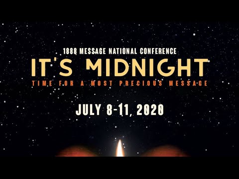 The 1888 Message -- A Chance to End the Great Controversy - Bob Hunsaker