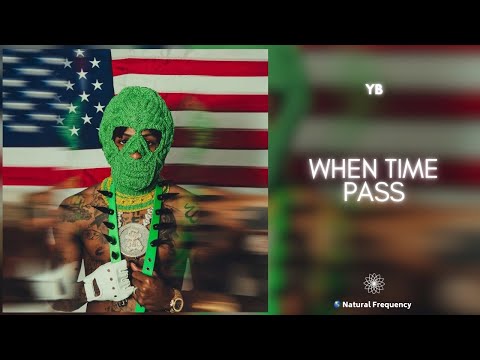 YoungBoy Never Broke Again - When Time Pass [432Hz]