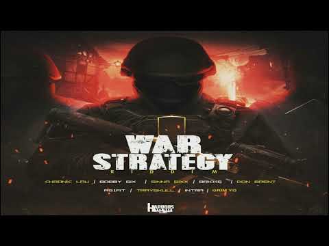 War Strategy Riddim MIX 2022 - Chronic Law - Bobby 6ix - Don Brent - Brick6 - Grim YG - Intra - RG1F