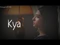 Ishqiya Female Ost Kaiynat John Whatsapp Status
