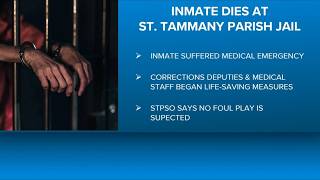 Inmate dies at St. Tammany Parish jail