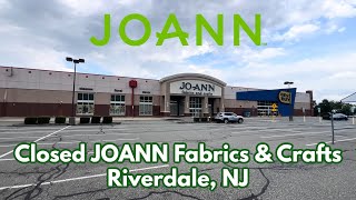 Closed JOANN Fabrics & Crafts in Riverdale, NJ