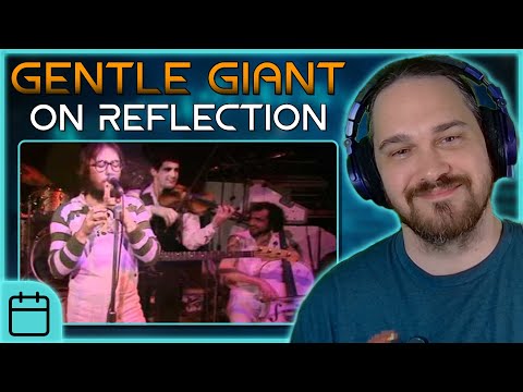 A Compositional Masterclass! // Composer Reacts to Gentle Giant - On Reflection