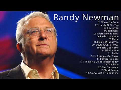 Randy Newman Greatest Hits - Best Of Randy Newman Full Album 2022