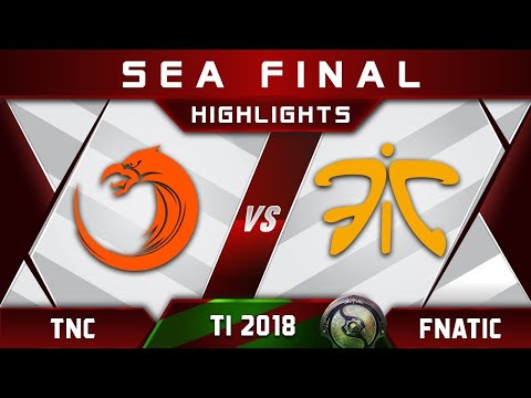 TNC vs Fnatic TI8 SEA Final The International 2018 Highlights Dota 2