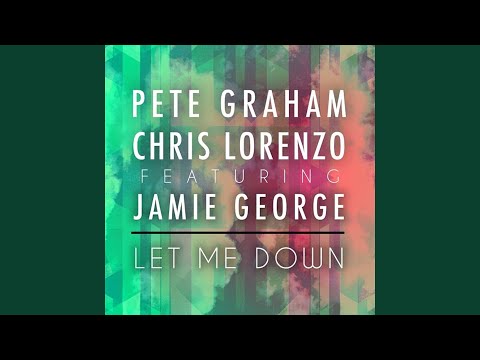 Let Me Down (Radio Edit)