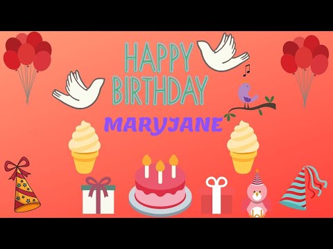 Happy Birthday to Mary-Jane