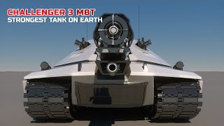 The Only Reason Why The UK Challenger 3 is The Most Feared Tank on Earth