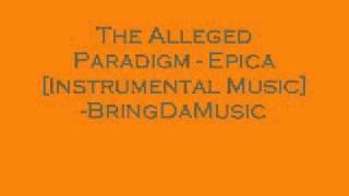 The Alleged Paradigm - Epica [Instrumental Music]