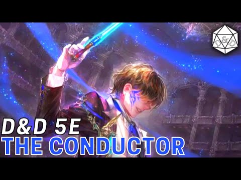 The Conductor: A Full Support Build | D&D 5e