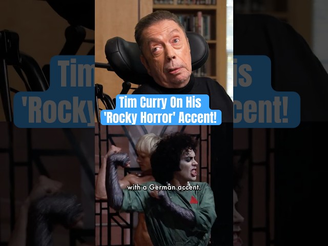 Tim Curry on Creating the Iconic Voice of 'Rocky Horror'!