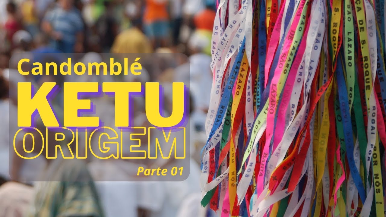 [Candomblé] ❤️🙏 Candomblé Ketu, A História - Parte 01