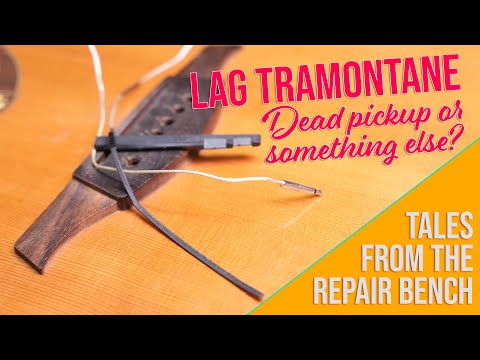 Fixing a bad pickup on a Lag Tramontane | Tales From The Repair Bench