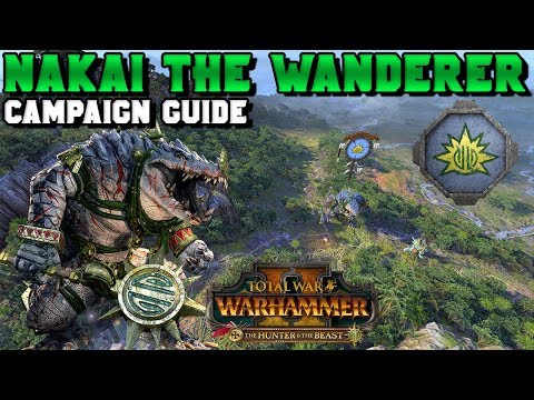 Nakai the Wanderer Beginner's Campaign Guide (Vortex) | the Hunter and the Beast