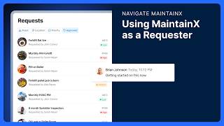 Navigate MaintainX | Using MaintainX as a Requester
