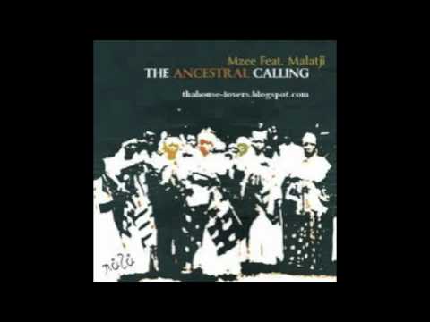 The Ancestral Calling (Sculptured Roots Mix) -Mzee Feat. Malatji