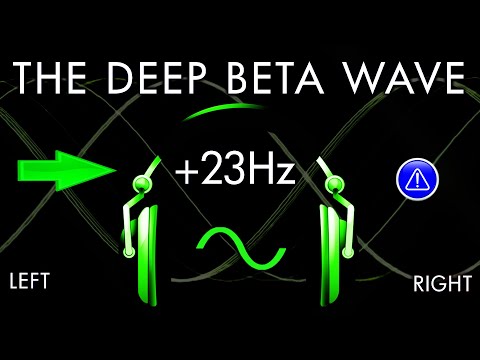 The Deep Beta Wave - 1hr Pure Binaural Beat Session at ~(23Hz)~ Intervals