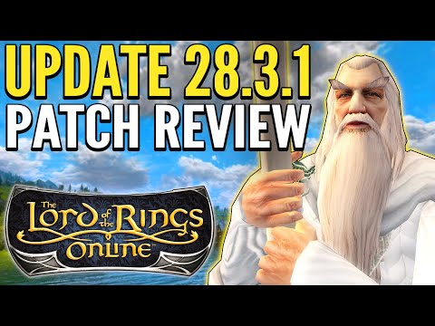 LOTRO News: Update 28.3.1 Patch Review