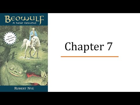 Beowulf: A New Telling - Ch. 7 (audio only)