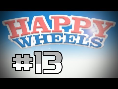 Happy Wheels (Ep. 13 - Y U Mad?)