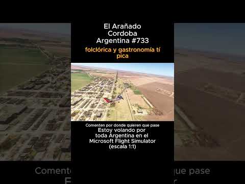 El Arañado, Cordoba desde el Microsoft Flight Simulator #elarañado #cordoba #msfs #joaha45