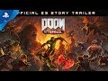 DOOM Eternal – E3 2019 Story Trailer | PS4