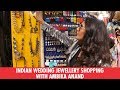 Indian WEDDING JEWELLERY Shopping With Ambika Anand