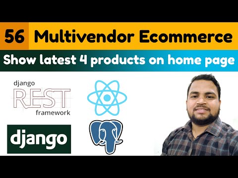 Show 4 latest product on home page|Multivendor Ecommerce Website Django ReactJs & DRF|#56