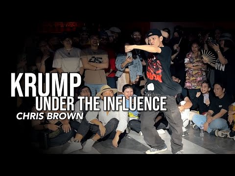 KRUMP to Under the Influence by Chris Brown