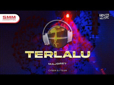 DJ Terlalu - Majoret | Engkau Bilang Kau akan Membuktikan (Official Audio)