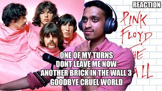 The Wall-Album Reaction Part 4 (One Of My Turns, Don&#39;t Leave Me Now, Another Brick In The Wall Pt3)