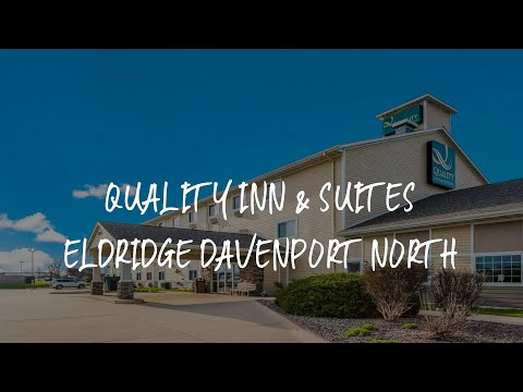 Quality Inn & Suites Eldridge Davenport North Review - Eldridge , United States of America