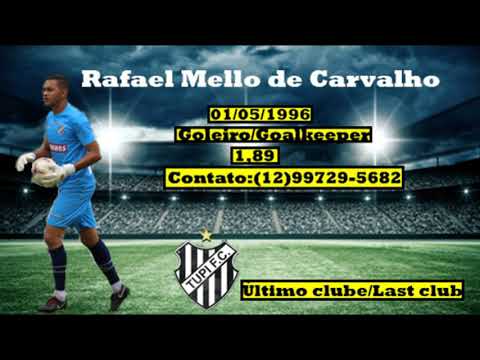 Rafael Mello de Carvalho- Goleiro/Goalkeeper- 2020