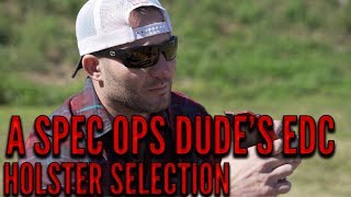 A Spec Ops Dude&#39;s EDC Holster Selection.