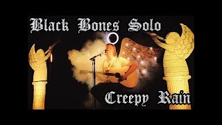BLACK BONES - Crappy Rain
