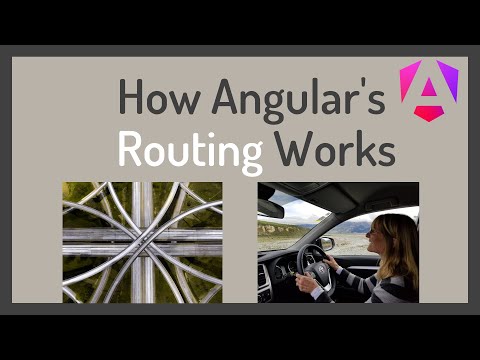 Angular Routing Explained