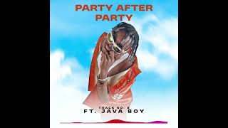 Download lagu Young Baba ft Java Boy - Party After Party mp3