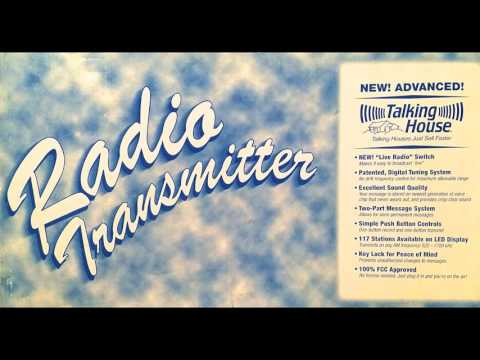 Talking House Transmitter (Pre-Recorded Message)