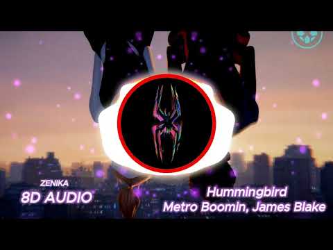 (8D AUDIO) Hummingbird - Metro Boomin, James Blake