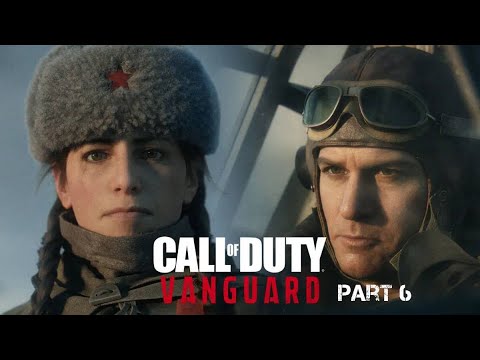 CALL OF DUTY VANGUARD Series X Walkthrough Gameplay Part 6 - (COD Campaign)