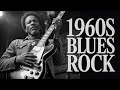 1960s Blues Rock Vintage Blues Guitar Classic Rock Vibes