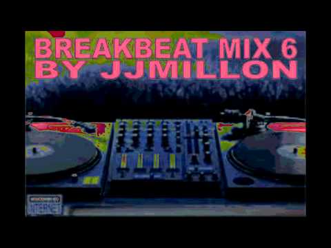 BREAKBEAT MIX 6 (Retro, nu skool, big beat....)