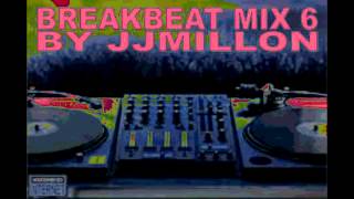 BREAKBEAT MIX 6 (Retro, nu skool, big beat....)